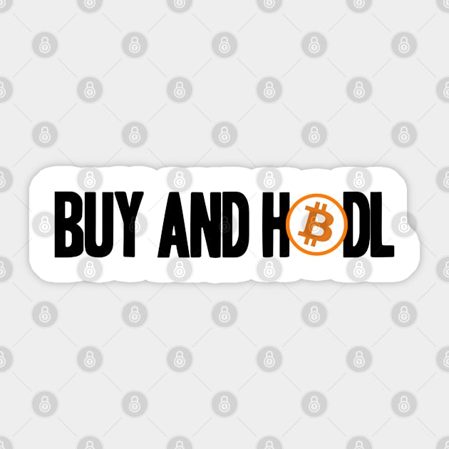 Plan B Buy and Hodl BTC Bitcoin Crypto Hodler Hold Sticker by Kuehni